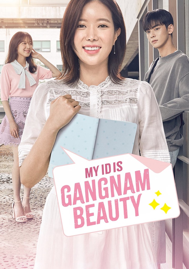 My Id Is Gangnam Beauty Webcomic My ID is Gangnam Beauty - guarda la serie in streaming
